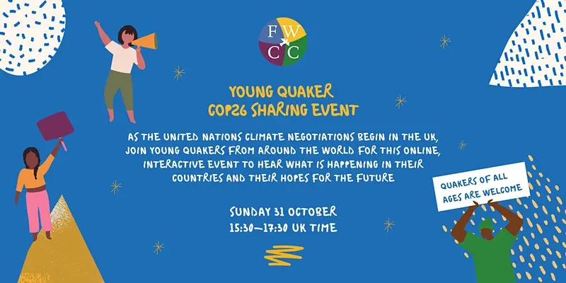 Young Quakers Worldwide and COP26