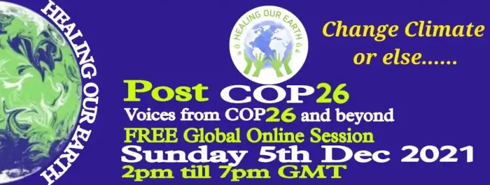 Post-COP26 – Healing our Earth
