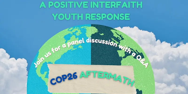 My Faith & the Environment: COP26 Aftermath