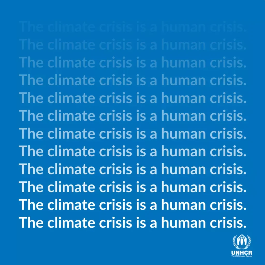 The Climate Change is a human crisis