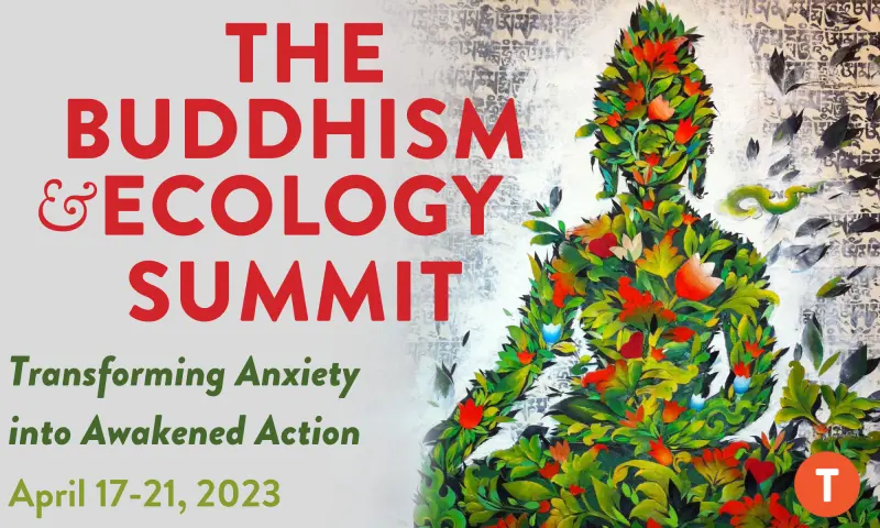 The Buddhism Ecology Summit